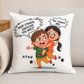 Brother Sister Fighting Cushion