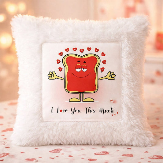 Printed Cushion Cover With Filler Red Love You This Much