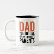 Dad You're One Of My Favorite Parents Mug - YuvaFlowers