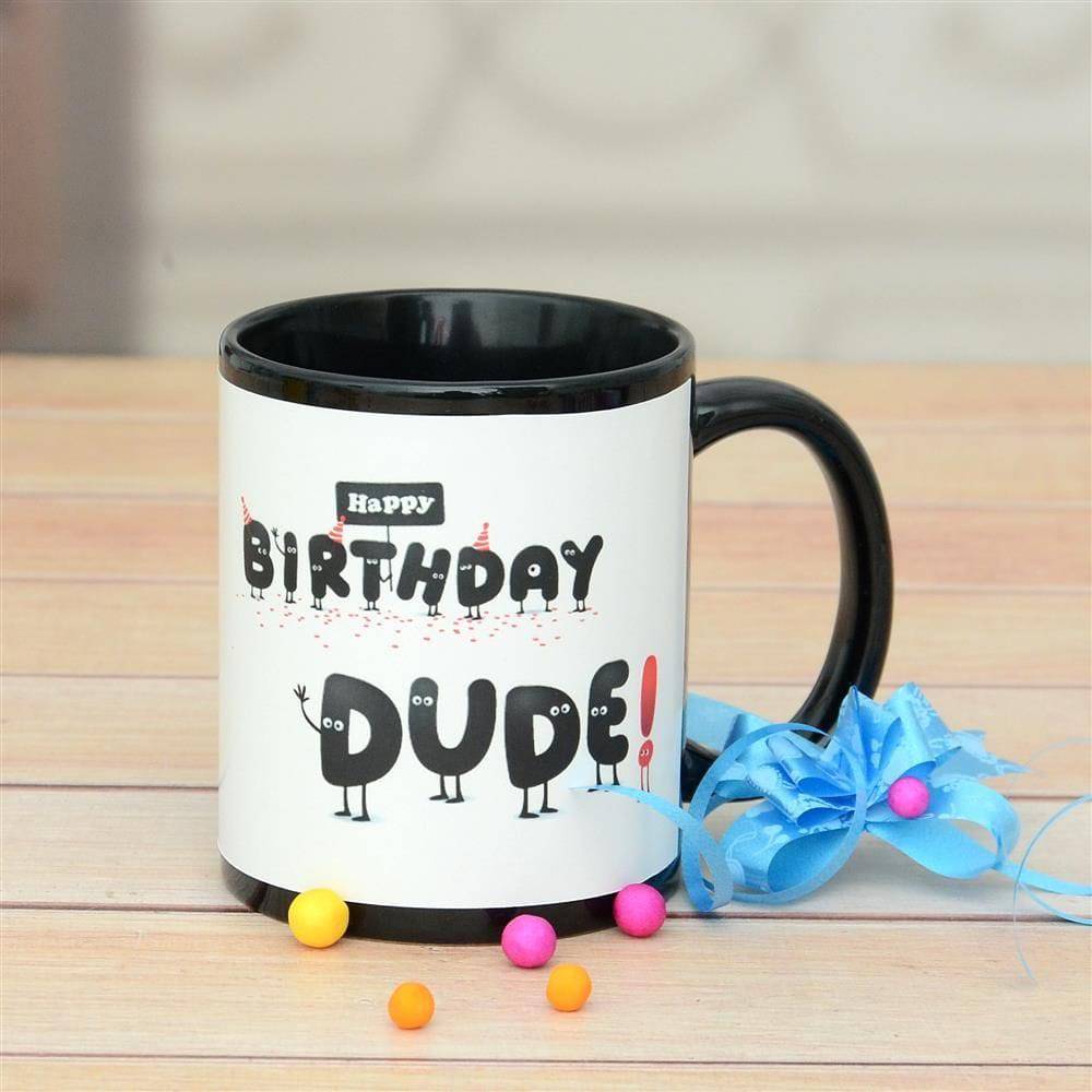 Happy Birthday Dude Personalized Mug - YuvaFlowers