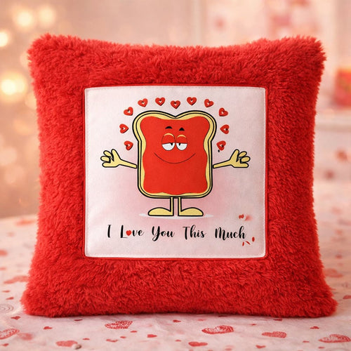 Printed Cushion Cover With Filler Red Love You This Much Online Gift Delivery